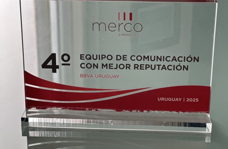BBVA Uruguay es reconocido entre los mejores equipos de comunicación del país según Merco