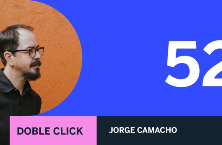 Doble click con Jorge Camacho: diseño para las transiciones